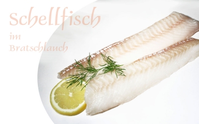 Rezept Schellfisch im Bratschlauch